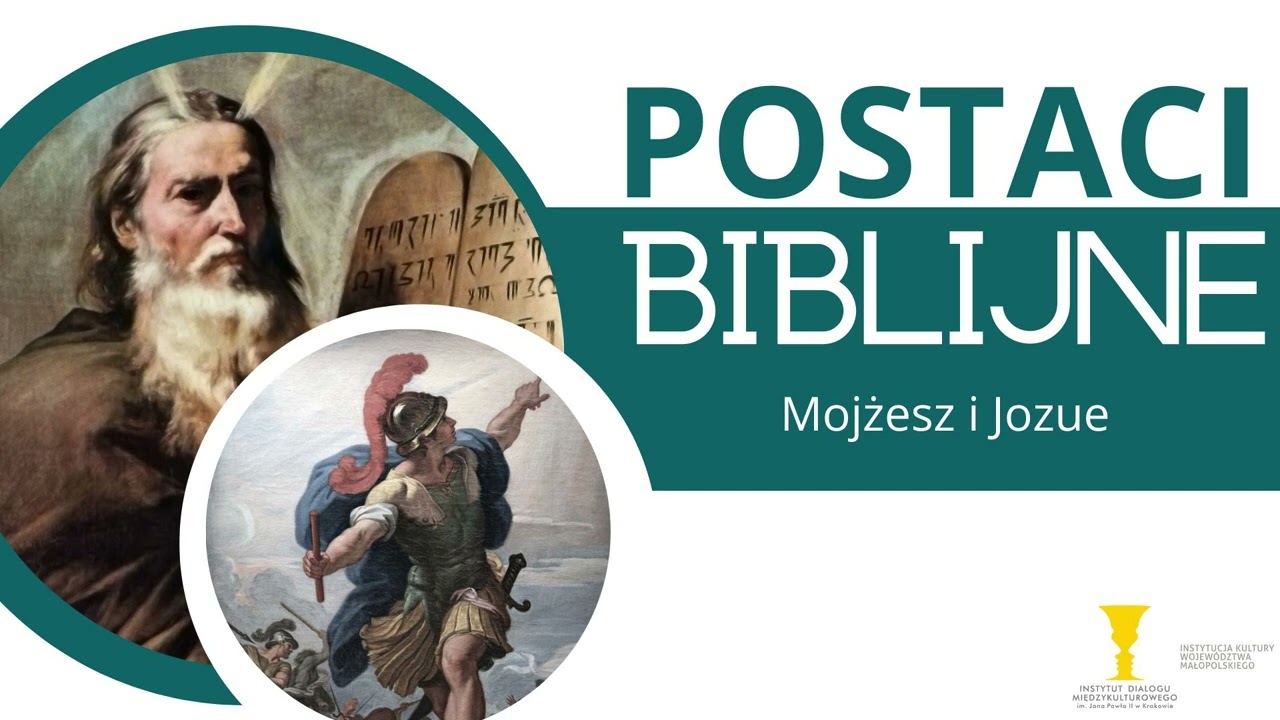 Postaci biblijne: Mojżesz i Jozue