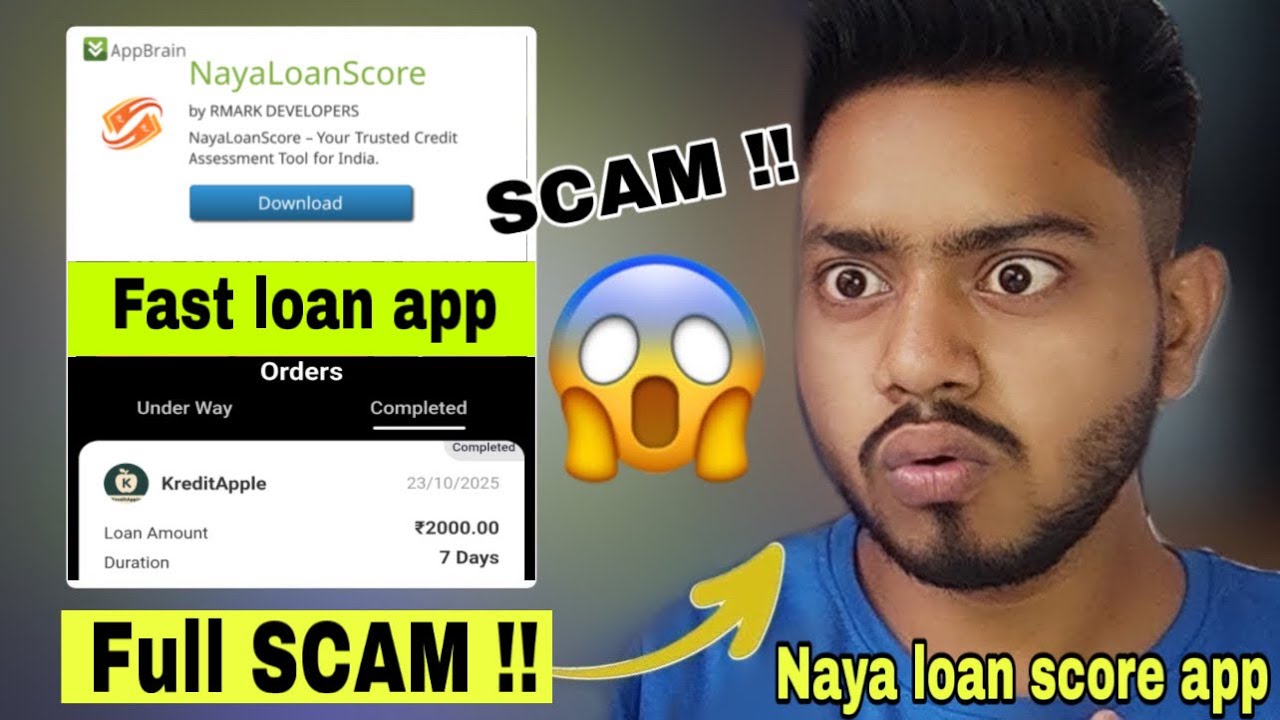 Naya loan score app fraud | Don&rsquo;t use naya loan score app | Naya loan score app real or fake??