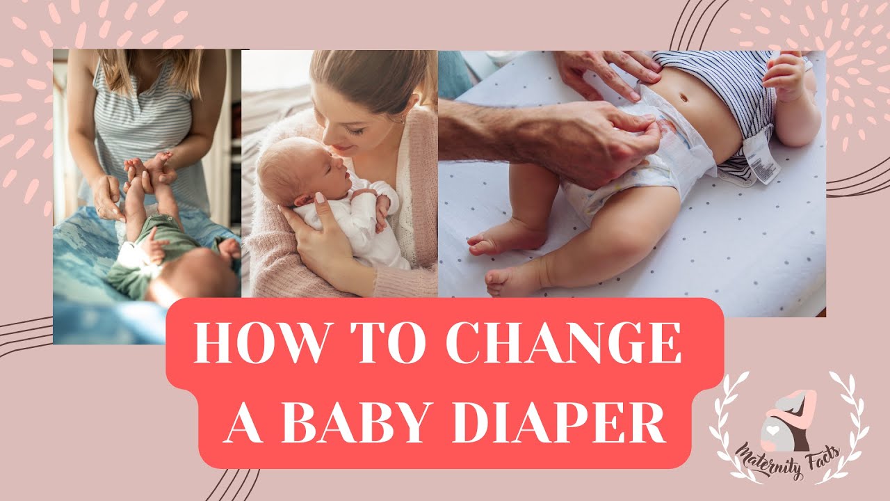DIAPER CHANGE, EASY DIAPER CHANGE, HOW TO CHANGE BABY DIAPER EASY, NEWBORN BABY