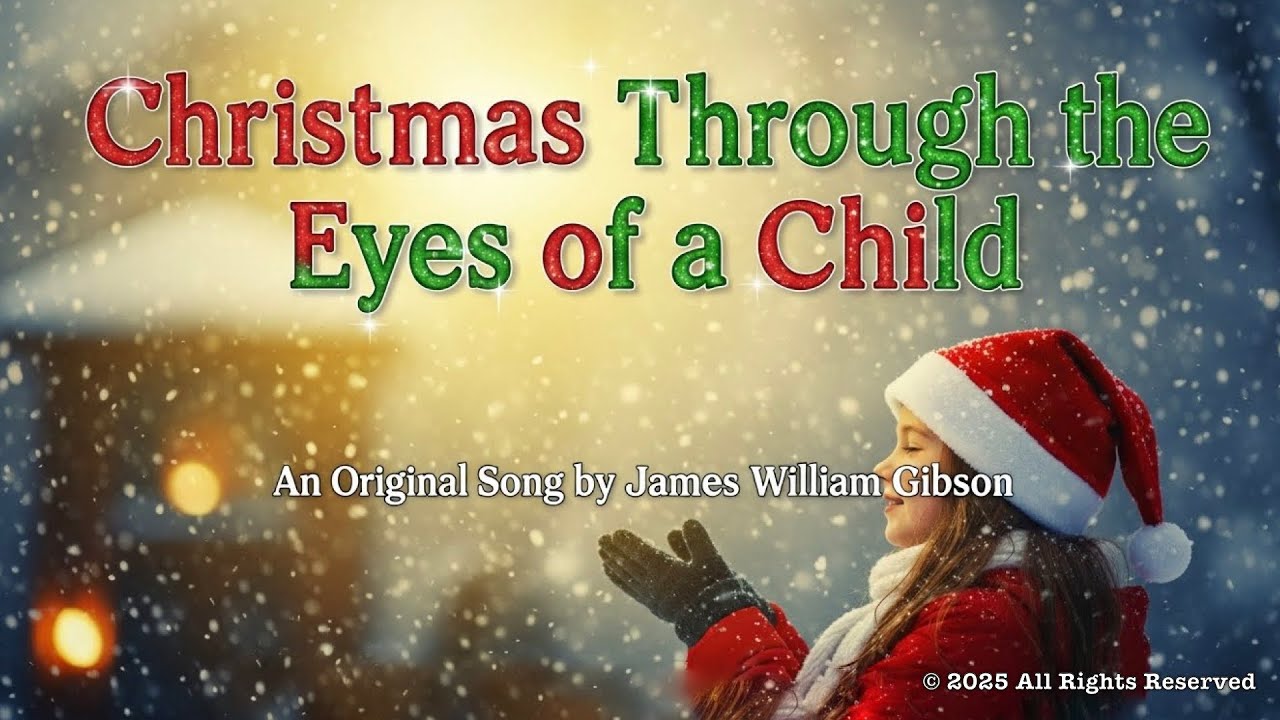 Christmas Through the Eyes of a Child