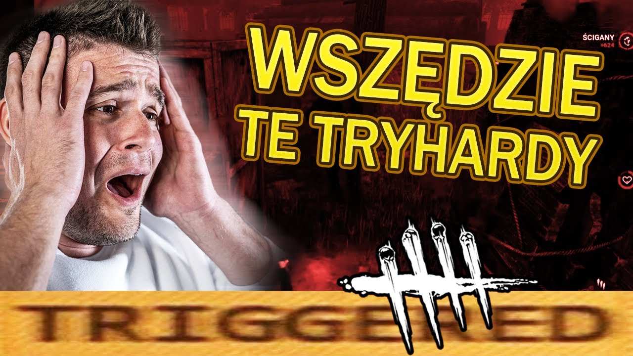 TO SĄ TRYHARDZI, nie pogadasz | Dead by Daylight [#436] | BLADII