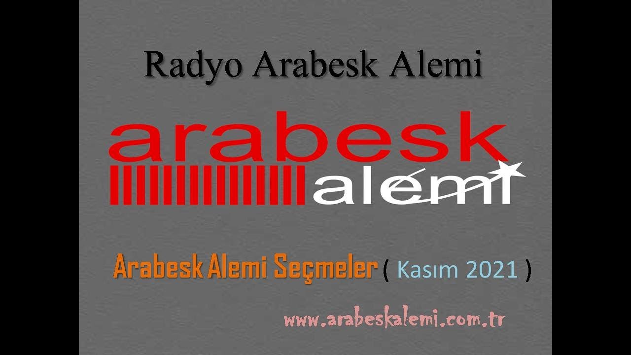 Arabesk Alemi Se&ccedil;meler ( Kasım 2021 )