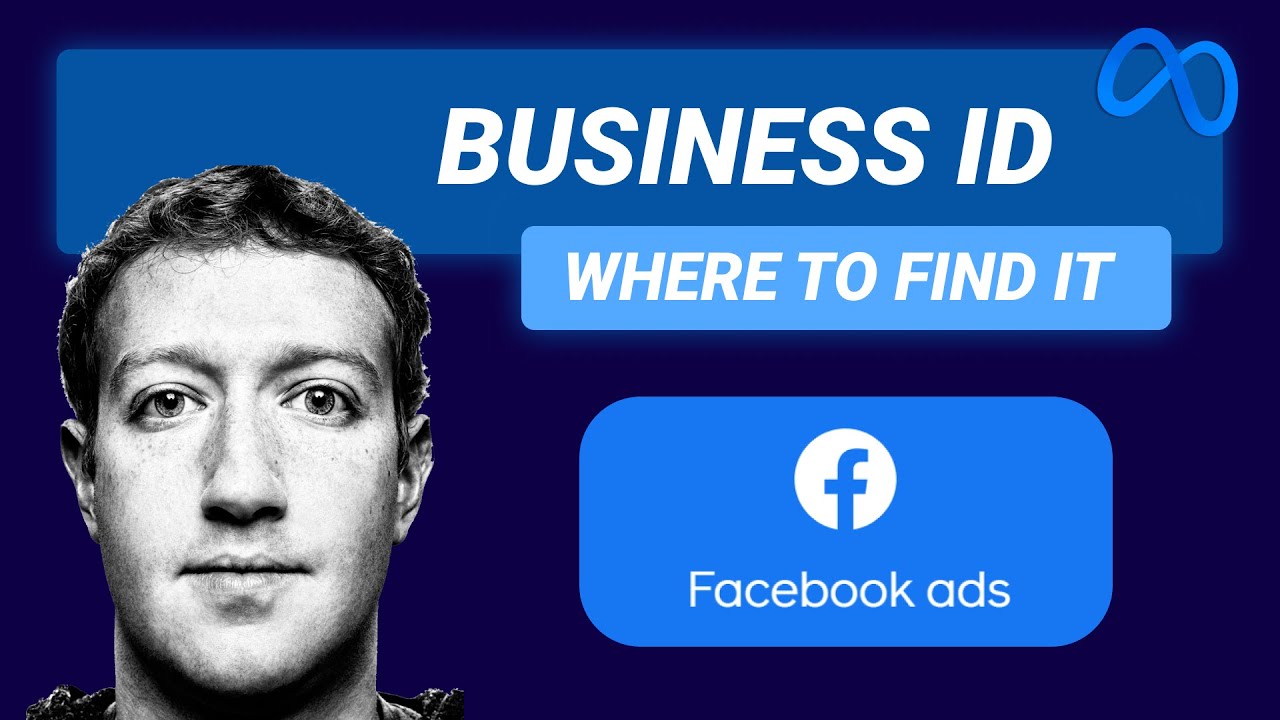 2 Easy Ways to Find Your Business ID in Facebook Ads (Business Suite Guide)