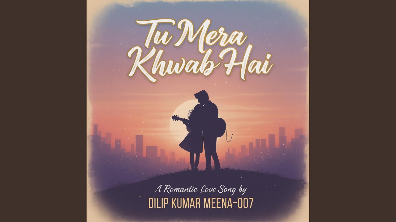 Tu Mera Khwab Hai
