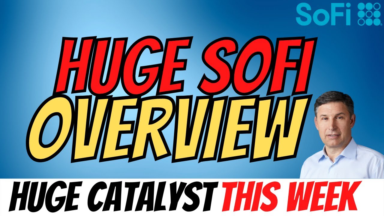 Important SOFI Updates │ Short Squeeze CATALYST  📈 $SOFI
