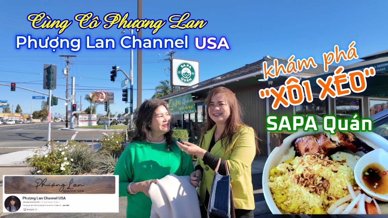 CÙNG CÔ PHƯỢNG LAN ĐẾN SAPA QUÁN VÀ NGHE CÔ TRẢI LÒNG #dungcaliusa #phuonglanchannelusa