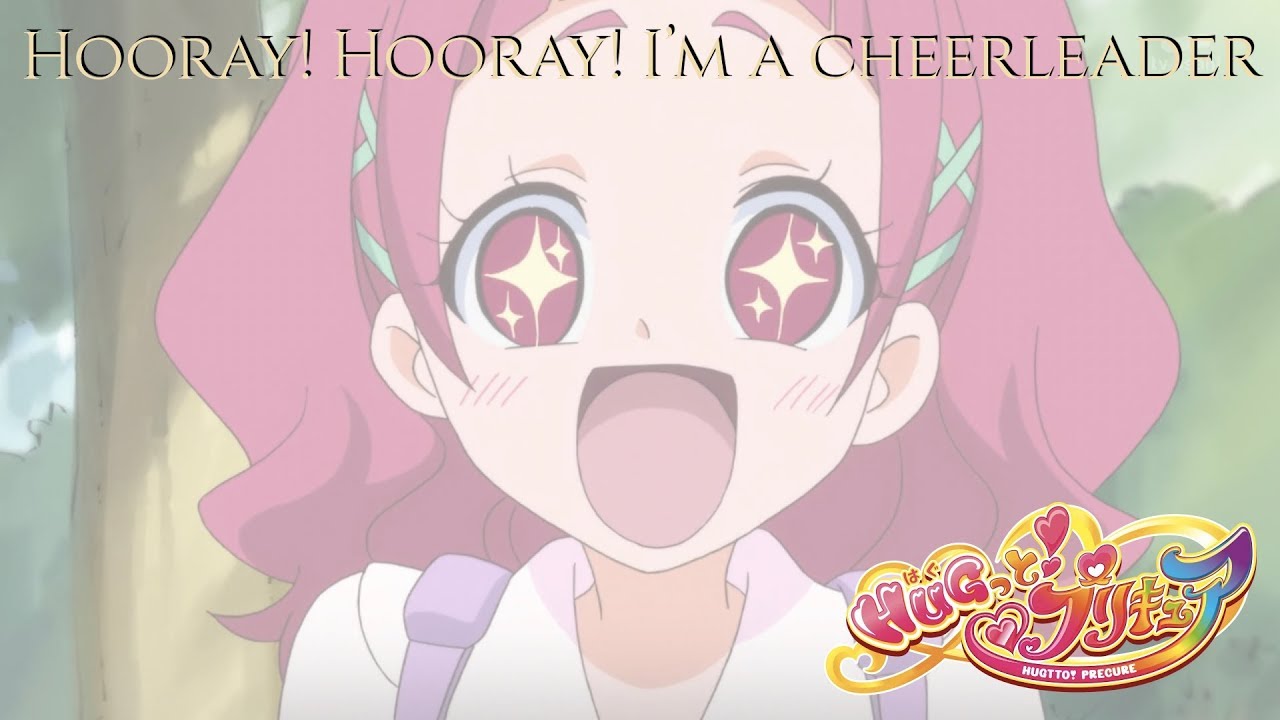 HUGtto PreCure | Hooray! Hooray! I'm a Cheerleader [Kan/Rom/Eng]