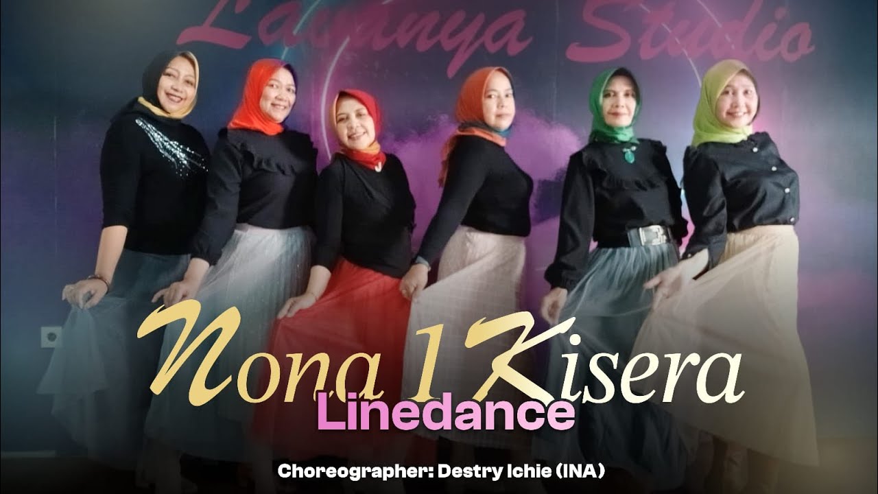 Nona 1 Kisera linedance,choreo Destry Ichie (INA)