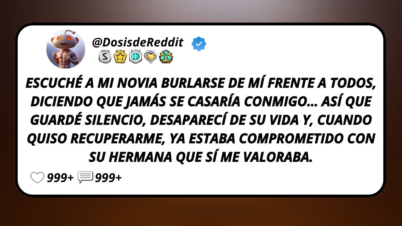Escuché A Mi Novia Burlarse De Mí Frente A Todos, Diciendo Que Jamás Se Casaría Conmigo… Así Que...