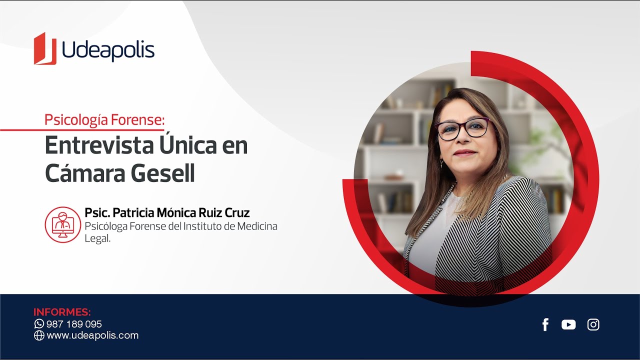 Entrevista Única en Cámara Gesell | Patricia Mónica Ruiz Cruz
