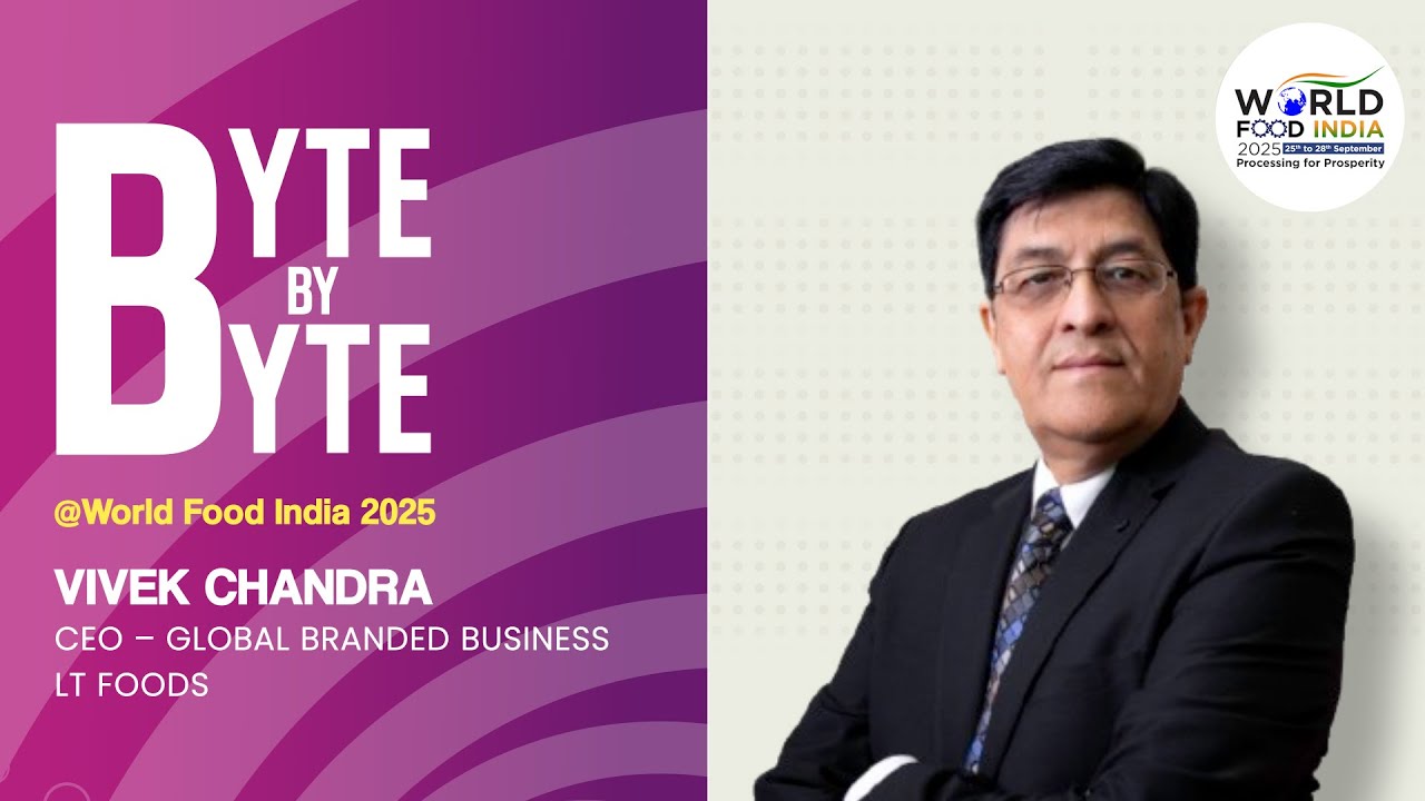 Byte by Byte with Mr. Vivek Chandra, CEO of Global Branded Business, LT Foods