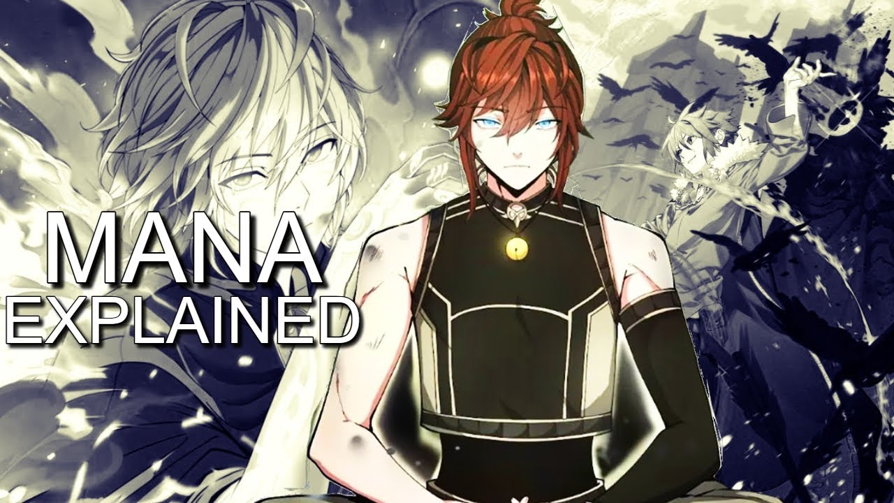 Explaining The beginning after the end power system part 1: Mana
