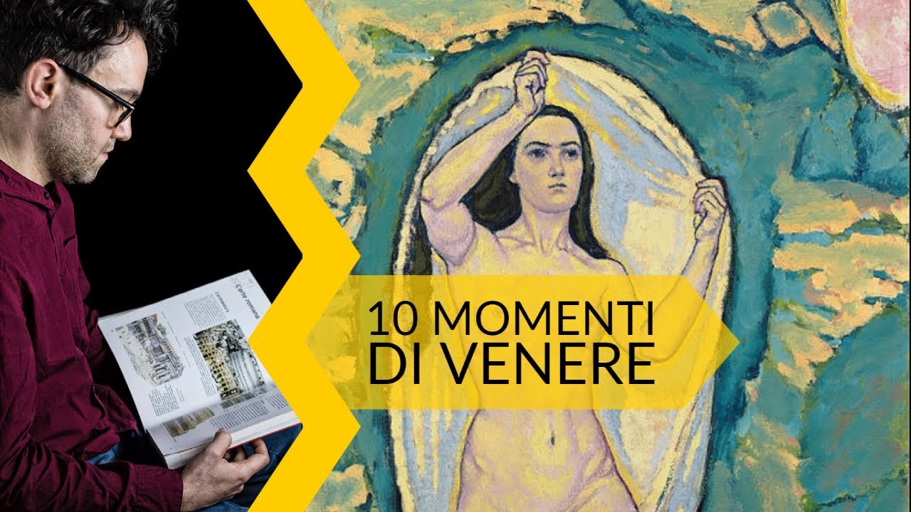 10 momenti di Venere