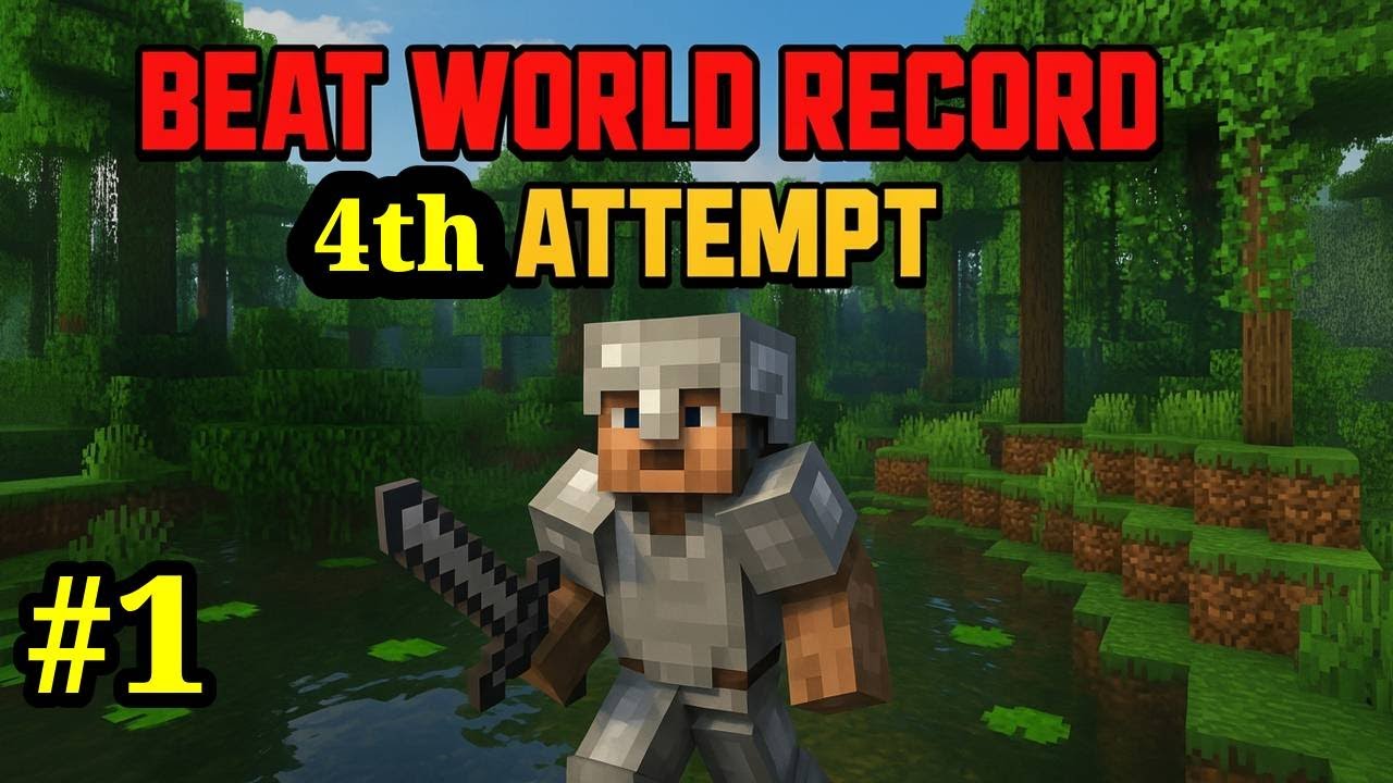 Beat World Record - 4th Attempt  - Hardcore - Minecraft (Ep1)