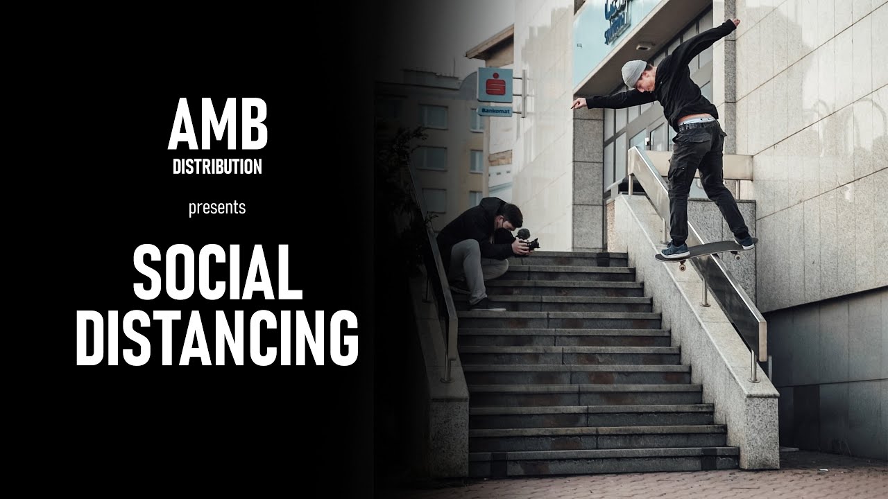 SOCIAL DISTANCING VIDEO