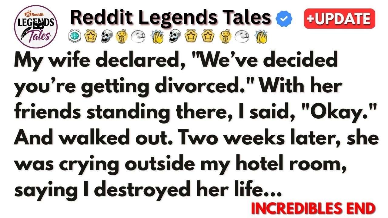 My wife declared, 