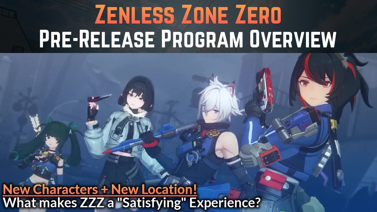 【ZZZ】New Characters, Location, & Launch Info | Zenless Zone Zero Pre-Release Program Summary