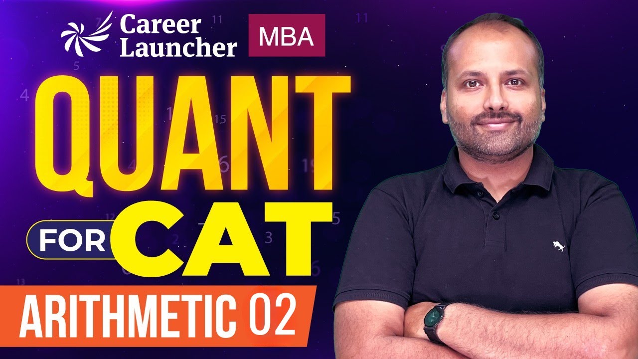 CAT 2026 Quantitative Aptitude: Arithmetic (02) | Question For 99+ Percentile | CAT 2026 Preparation