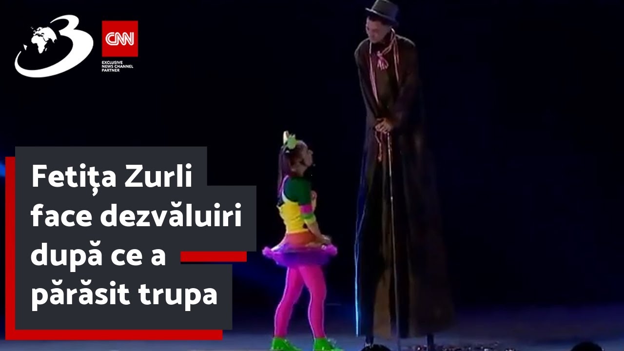 Fetița Zurli face dezvăluiri după ce a părăsit trupa