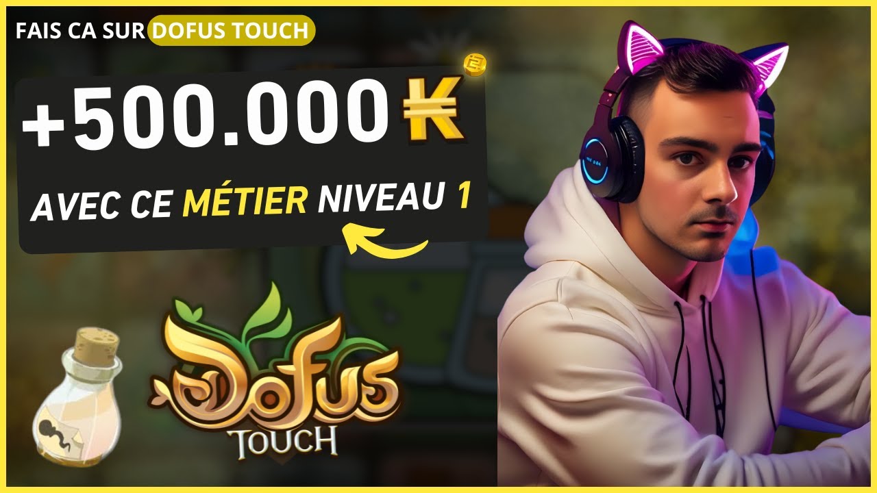 DOFUS TOUCH : CE MÉTIER VOUS FAIT GAGNER DES MILLIERS DE KAMAS PAR JOUR ! (Astuce Kamas)