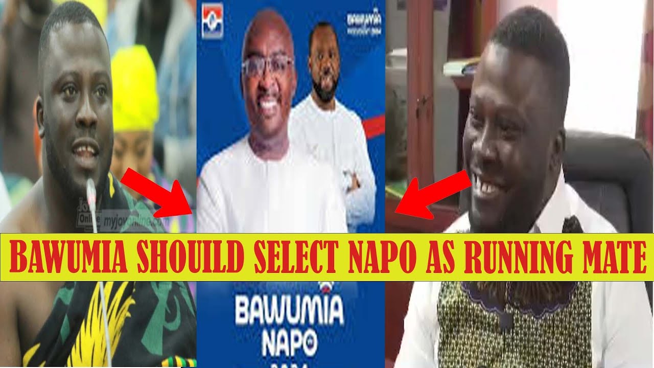 Bawumia Should Select NAPO As His Running Mate- Ashanti Regional Mimnister,Dr. Frank Amoakohene