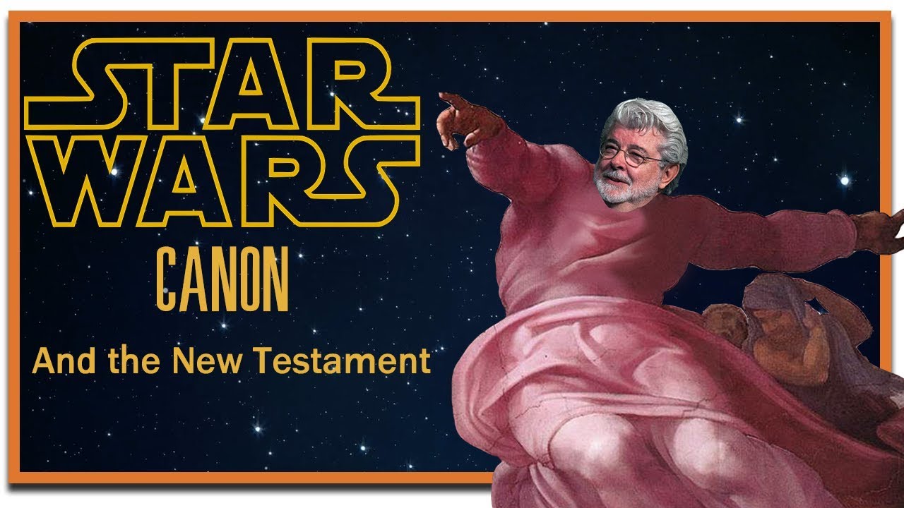 How Star Wars Explains the New Testament Canon