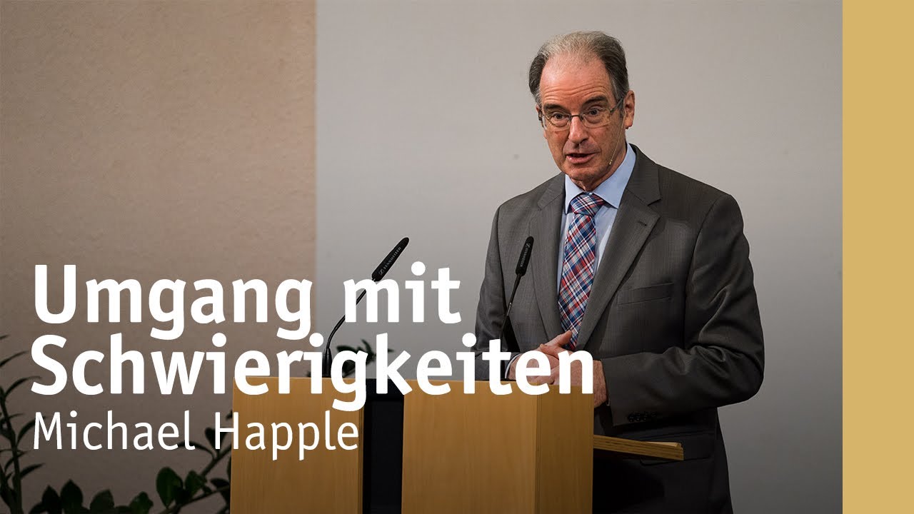 Teil 2: Deine Beziehung zu Jesus im Umgang mit Schwierigkeiten | Michael Happle