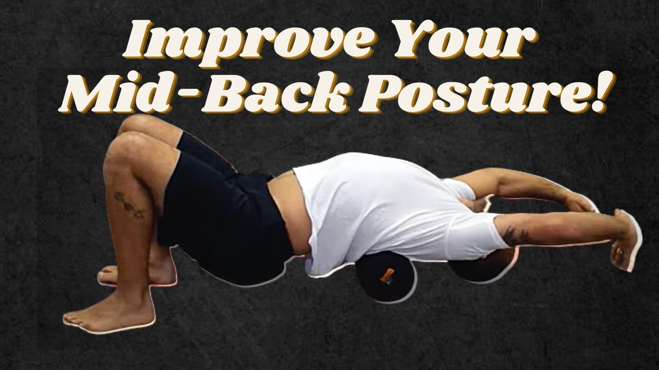 How To Get More Extension Into The Mid-Back?