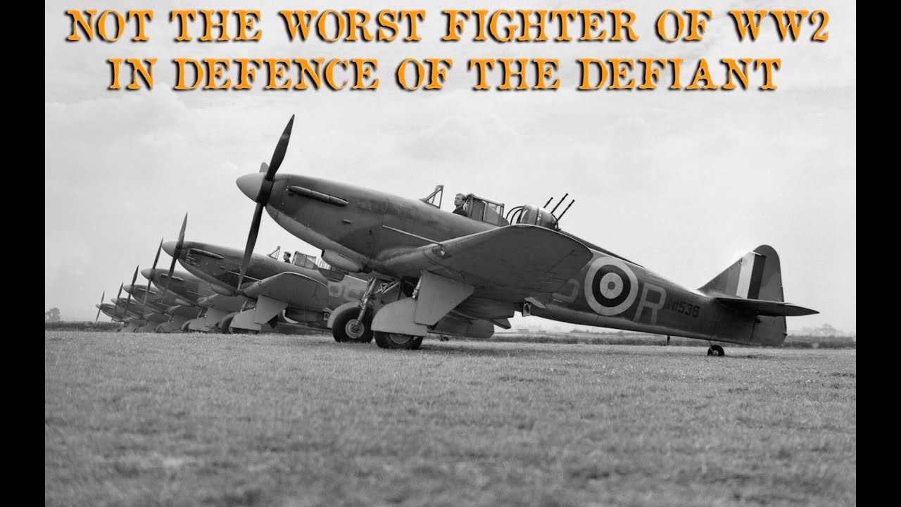 Not the worst Fighter of ww2: In Defence of the Defiant
