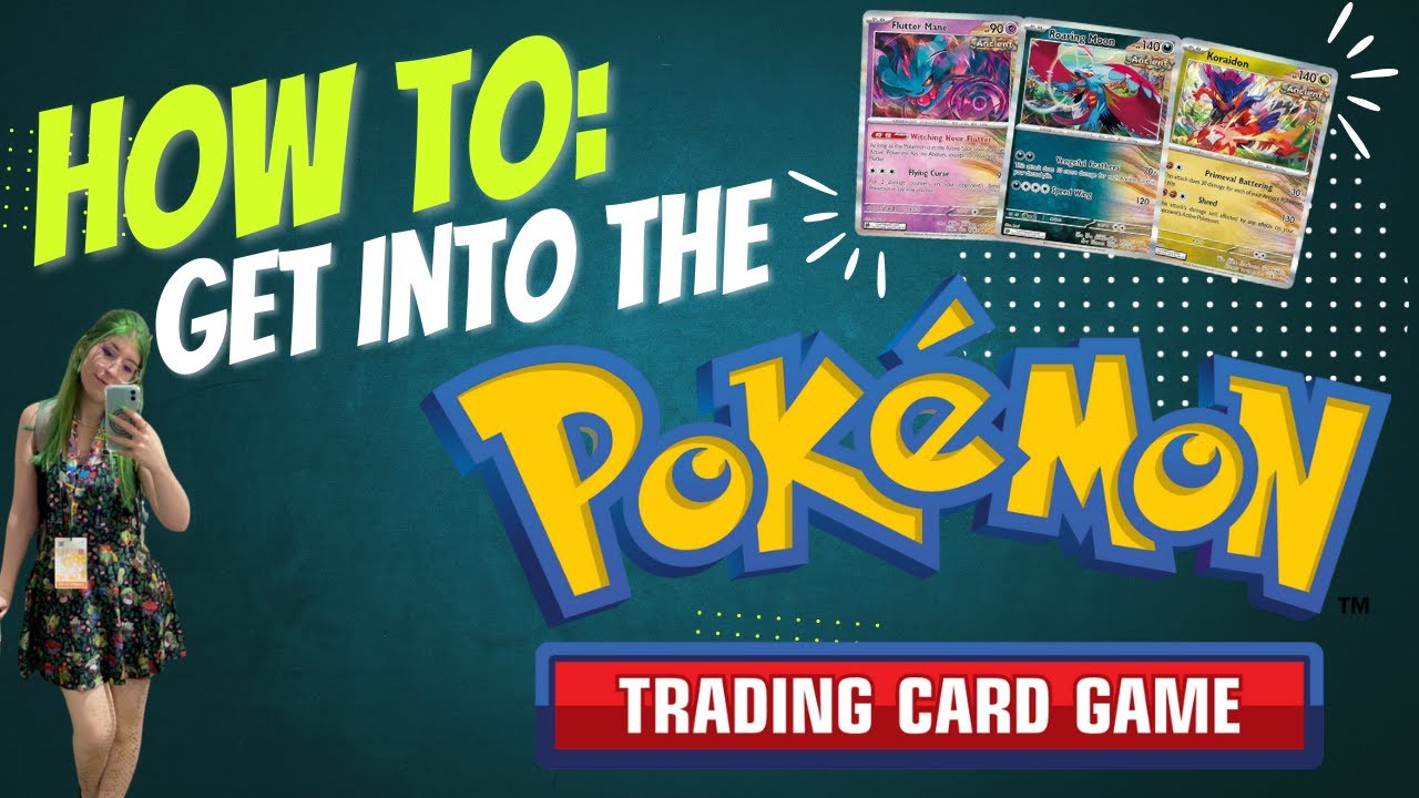 How to: Get into the Pokémon TCG? Where to start + continue!
