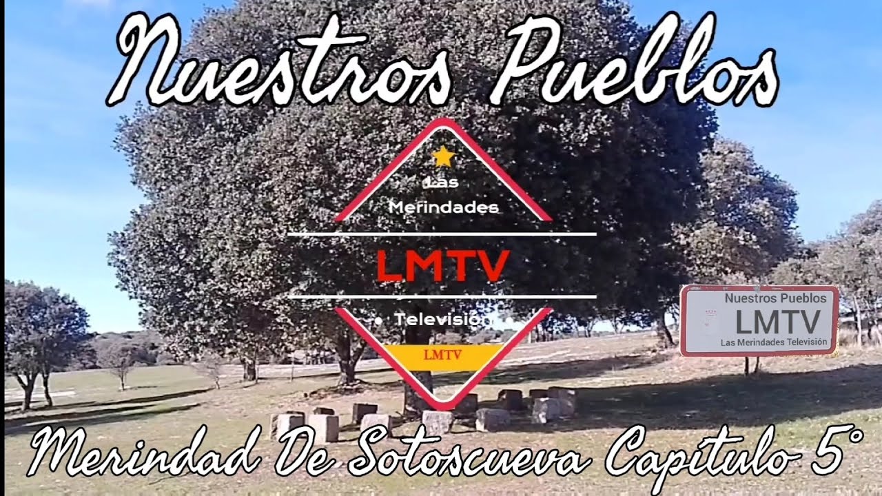 Nuestros Pueblos. Merindad de Sotoscueva Cap&iacute;tulo 5&deg;