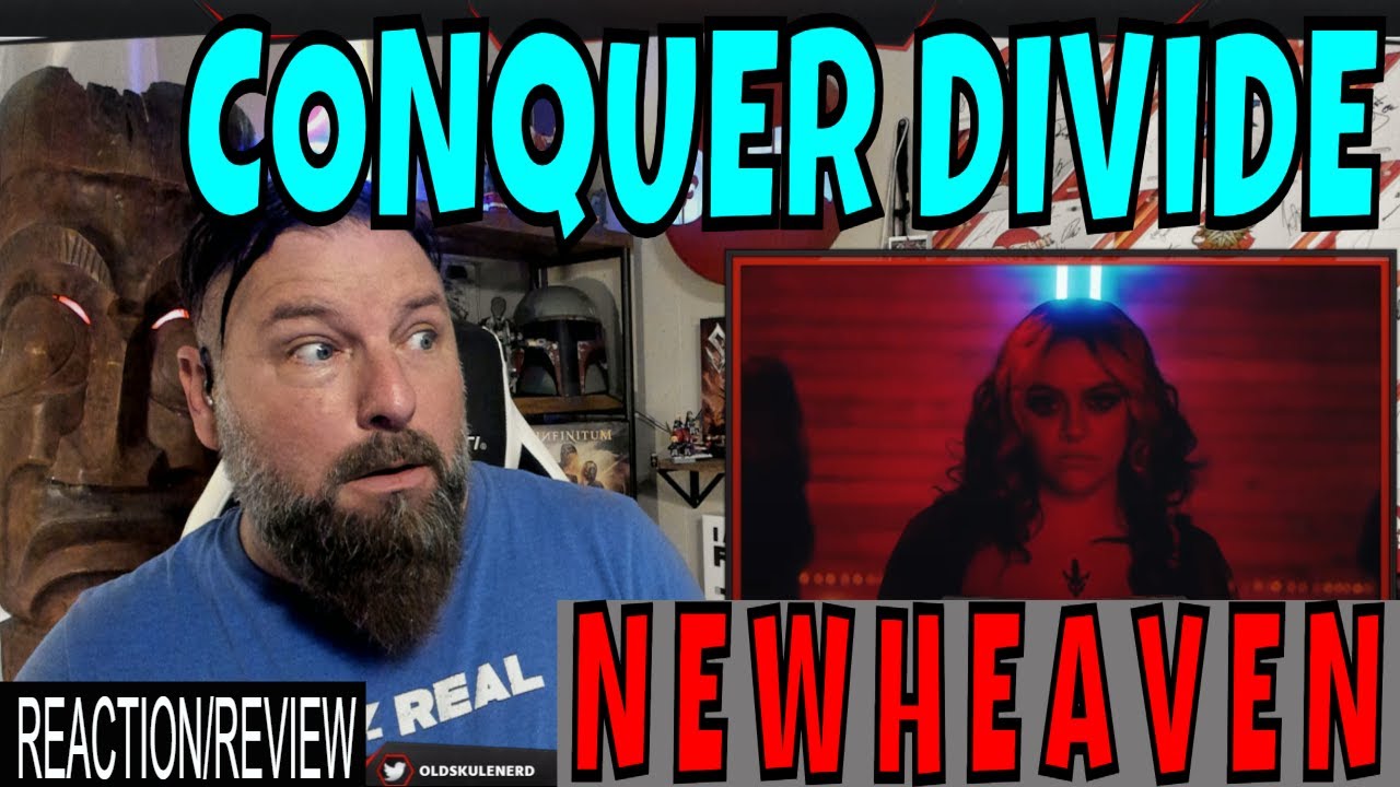 Conquer Divide - N E W H E A V E N | PREMIERE OLDSKULENERD REACTION