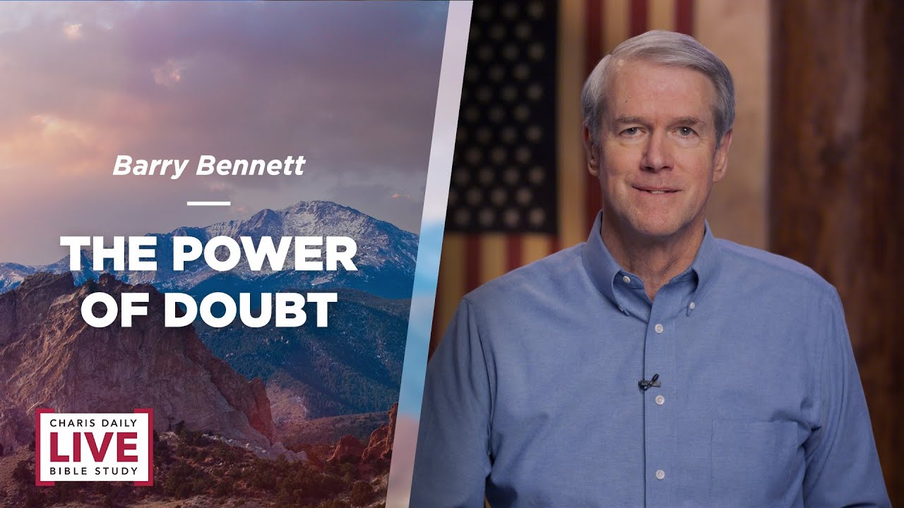 Сила сомнения — Барри Беннетт — CDLBS от 2 декабря 2022 г.