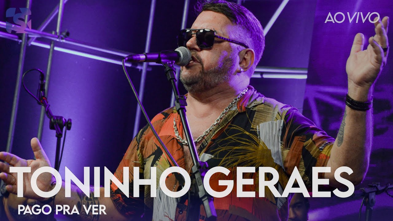 Toninho Geraes - Pago Pra Ver - Ao Vivo no Estúdio Showlivre 2022