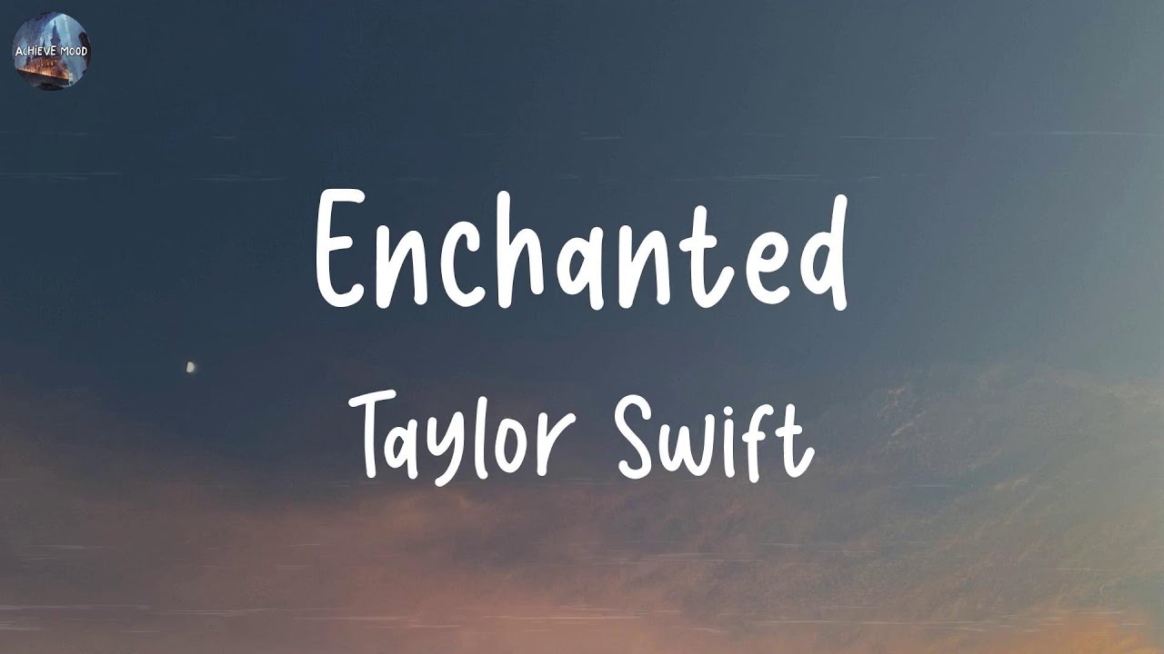Taylor Swift - Enchanted (Lyrics) | Anne-Marie, The Chainsmokers,... (MIX LYRICS)