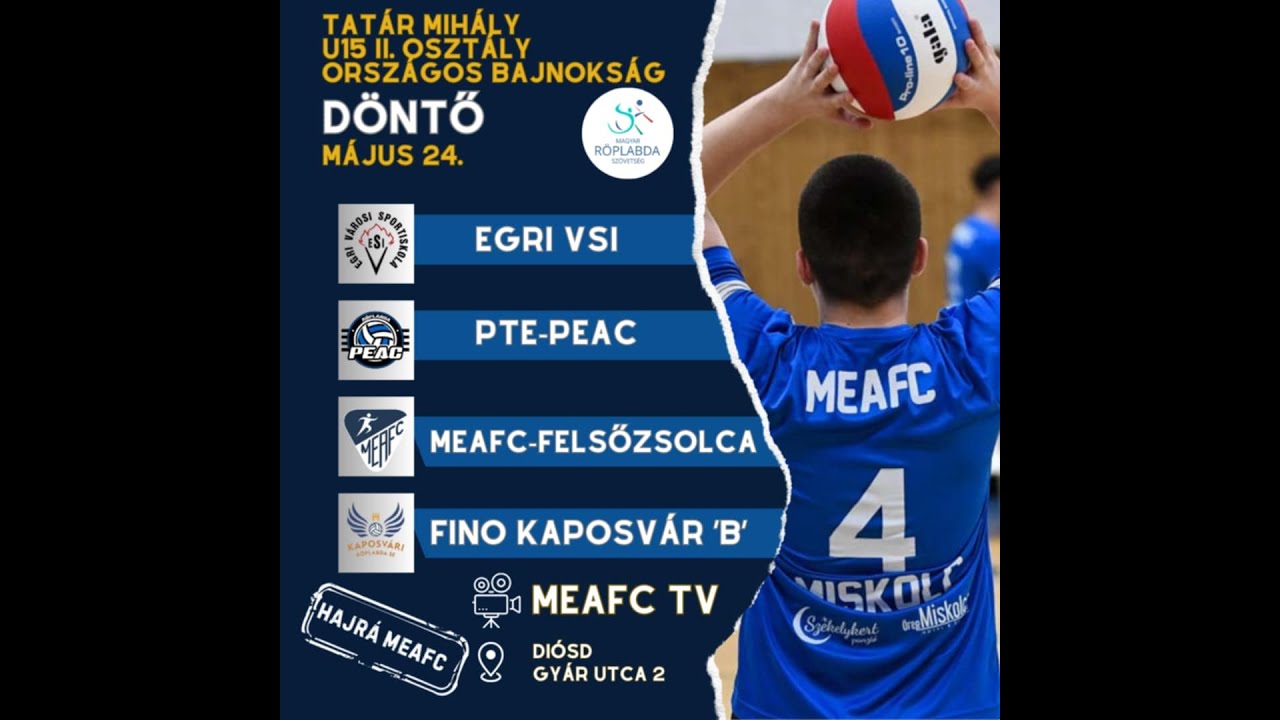 MEAFC TV R&ouml;plabda U15 II.oszt&aacute;ly D&ouml;ntő Di&oacute;sd