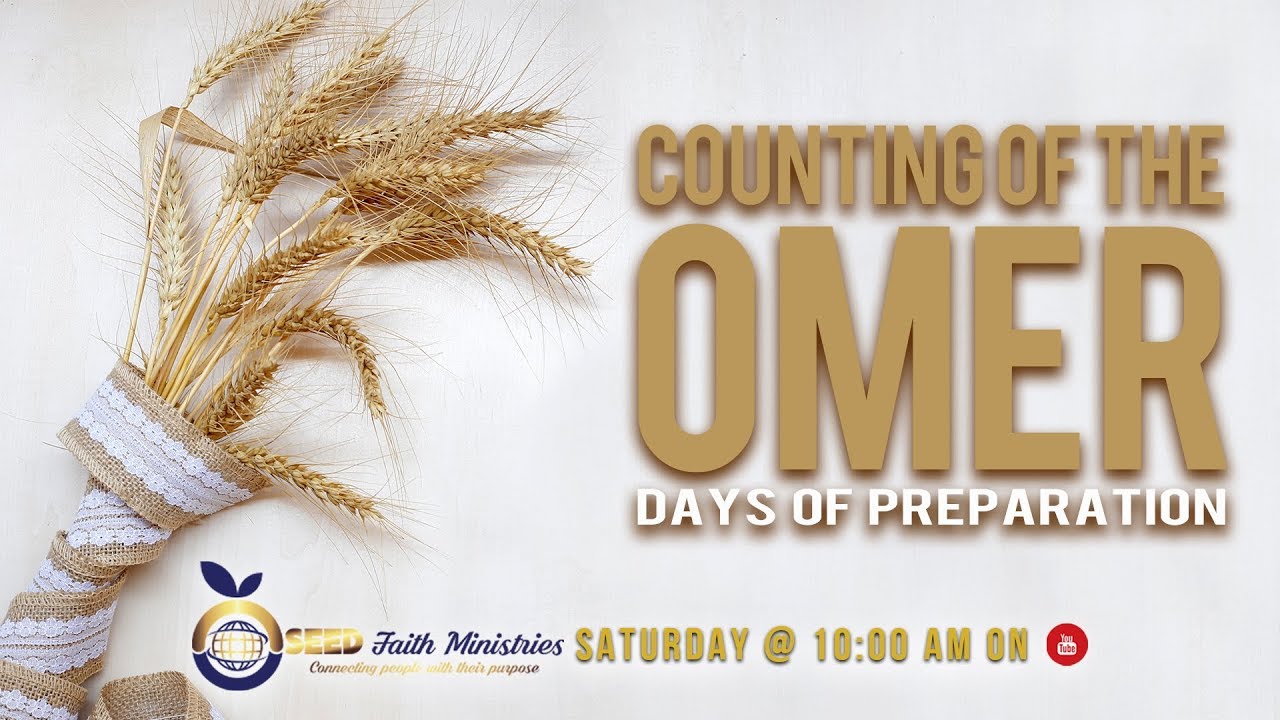 The Counting of the Omer: Why 50 Days Prepare Us for the Harvest