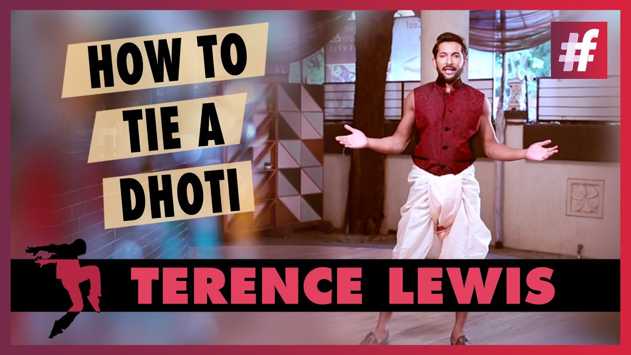 Terence Lewis - How To Wear Dhoti In Quirky Contemporary Style