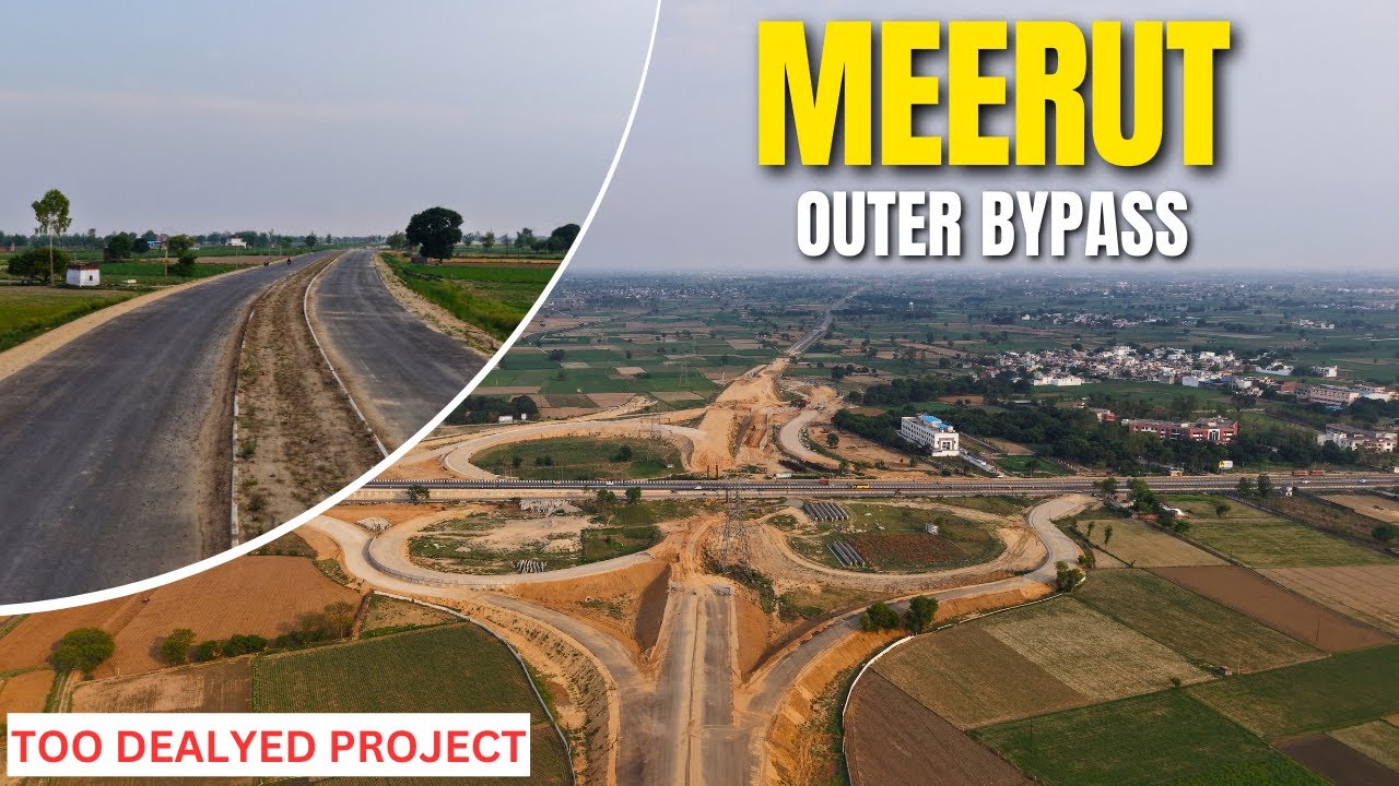 Meerut Outer Bypass Progress - May 2025 | Delays Continue! 🐌