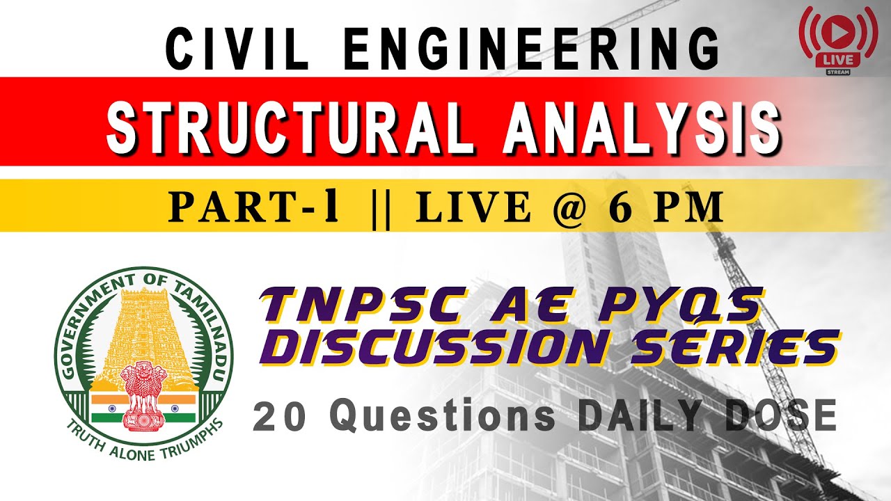 TNPSC AE CIVIL || PYQs Discussion Series || Structural analysis Part-1