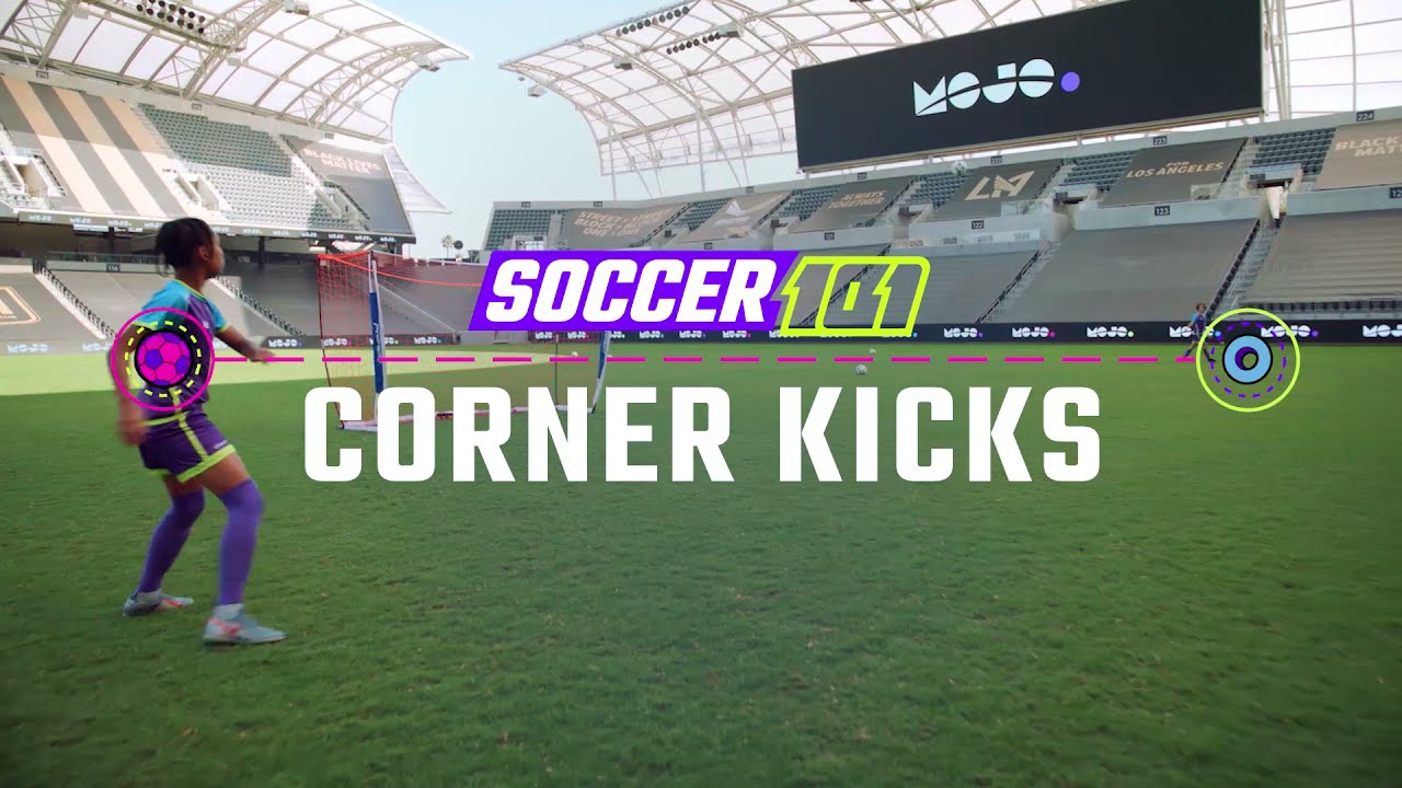 How To Do A Corner Kick | Soccer Skills by MOJO