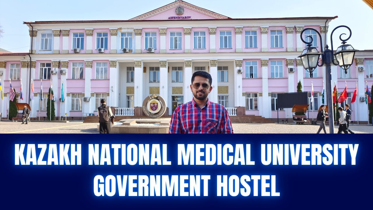 Kazakh National Medical University Government Hostel | MBBS in Kazakhstan for Indian Students
