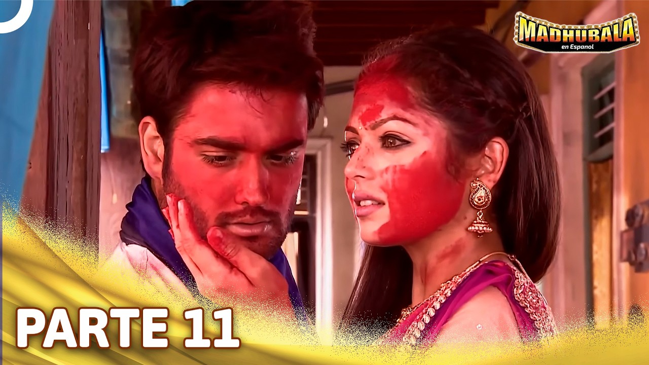 Madhubala en Español Versión de 8 Horas Parte 11 (Doblado En Español)
