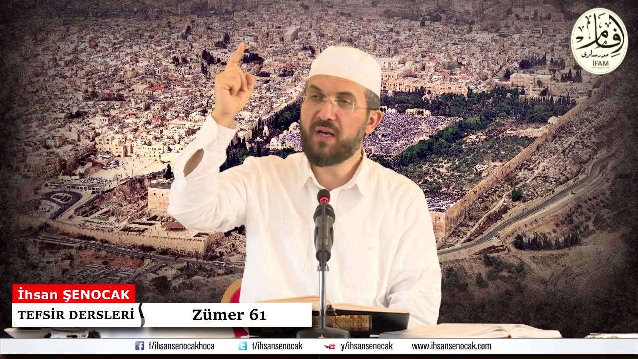 Tefsir 39/8 - Zümer Sûresi (57-67) - İhsan Şenocak
