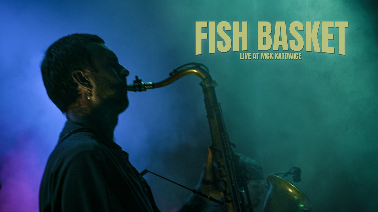Fish Basket - Farewells And Returns (feat. Piotr Chęcki) - Live at MCK Katowice