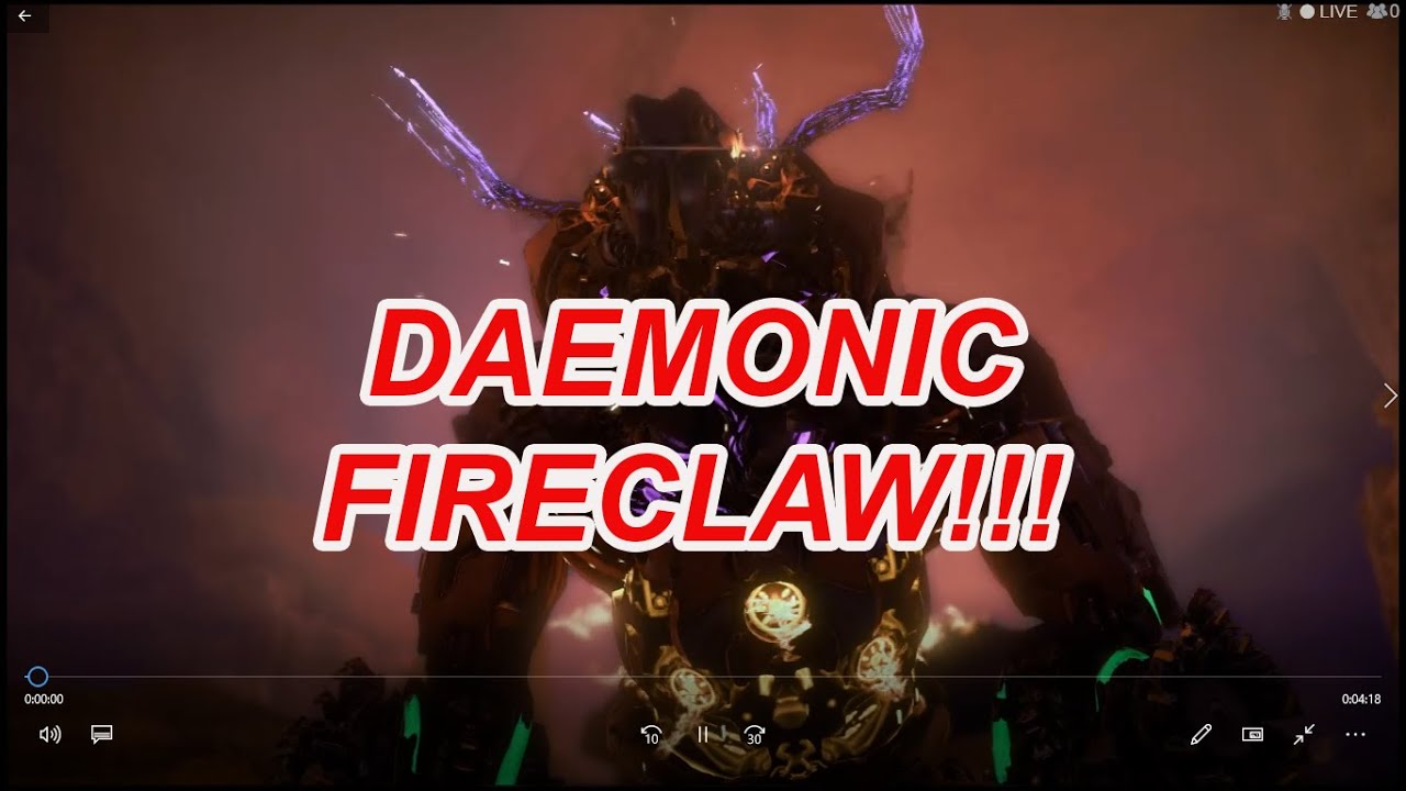 How to Defeat Daemonic Fire Claw within 3 or 4 minutes 2021