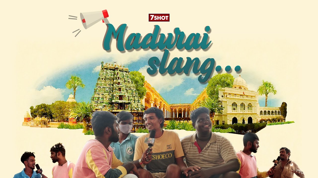 Madurai slang | Public Opinion |  |  srk official media #srkofficialmedia |