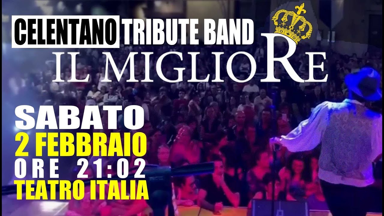 2 Febbraio 2019 | 'il MIgliore' | Adriano Celentano, tributo al Teatro Italia [SHORT VERSION]