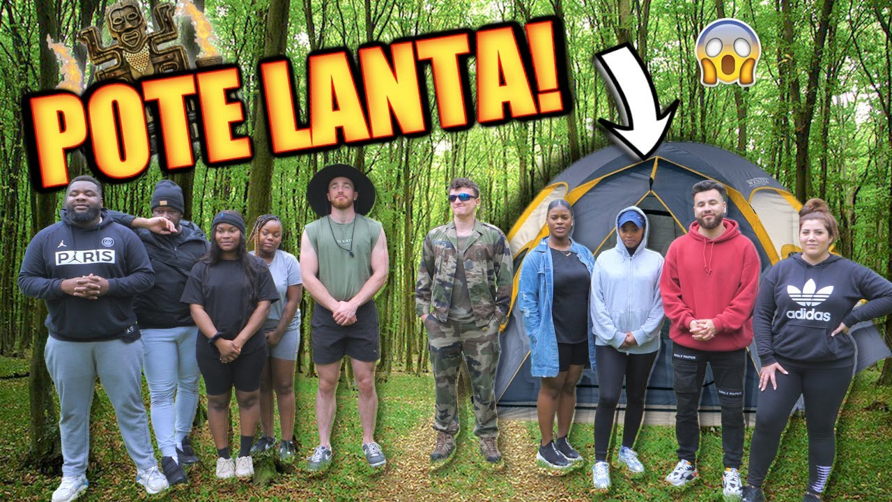 POTE LANTA : 48 H POUR SURVIVRE DANS LA FORET ( c'est dur)