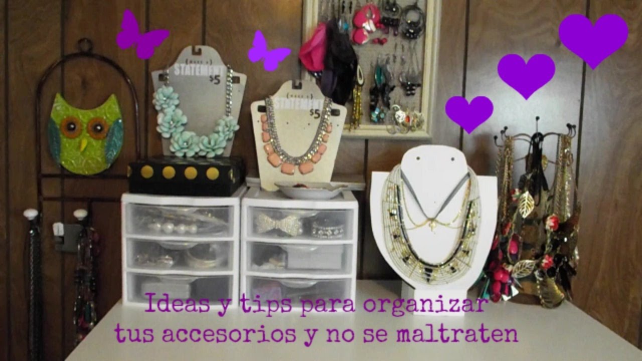 Ideas y tips para organizar tus accesorios💍 y no se maltraten